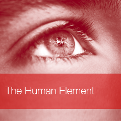 The Human element