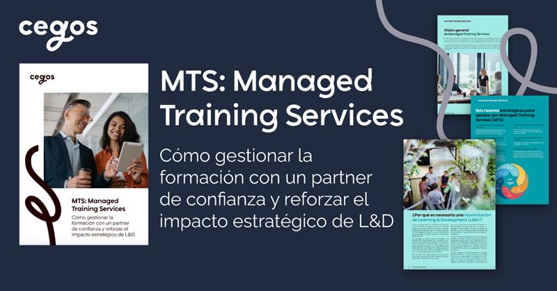 Managed Training Services (MTS): cómo liberar a L&D de la operativa y reforzar su impacto estratégico